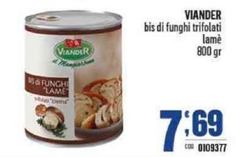 Gruppo di Palo Viander bis di funghi trifolati lamè 800 gr offerta
