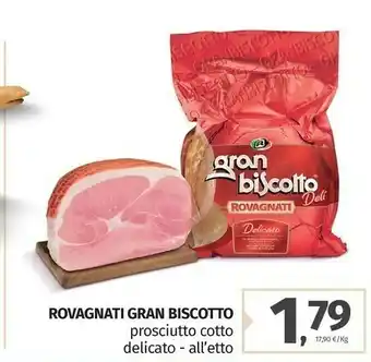 Pam Rovagnati Gran Biscotto Prosciutto Cotto Delicato offerta