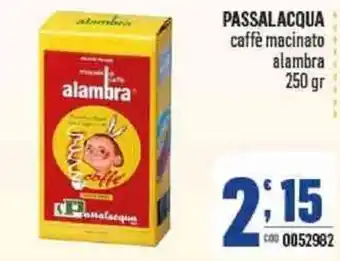 Gruppo di Palo Passalacqua caffè macinato alambra 250 gr offerta