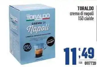 Gruppo di Palo Toraldo crema di napoli 150 cialde offerta