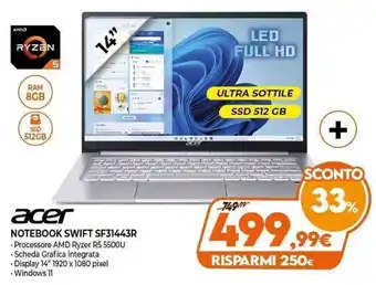 Expert acer Notebook Swift SF31443R offerta
