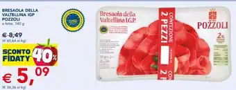 Esselunga Bresaola Della Valtellina IGP Pozzoli offerta