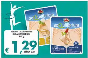 Alter Discount Petto di Tacchino/Pollo Aia Aequilibrium 140g offerta