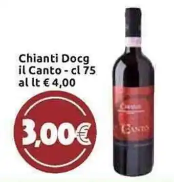 Carrefour Express Chianti Docg il Canto - 75 cl offerta