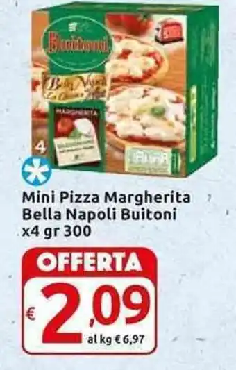 Carrefour Express Buitoni Bella Napoli Mini Pizza Margherita x4 300 gr offerta