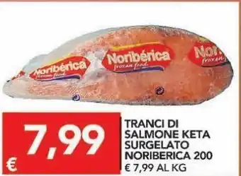 TuoDi Tranci di salmone keta sdurgelato noriberica offerta