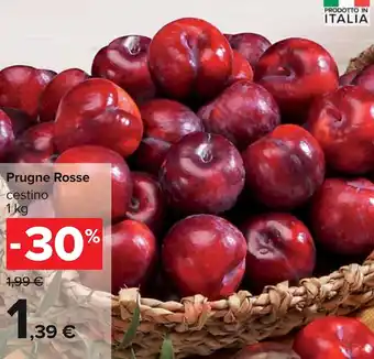 Carrefour Prugne Rosse 1 kg offerta