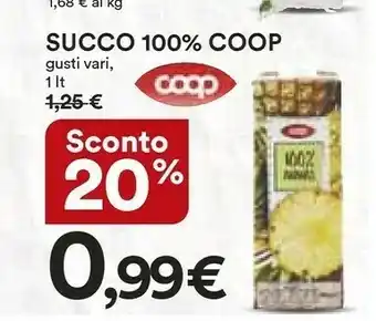 Coop Coop - Succo Di Ananas 100% 1000 G(ml) offerta