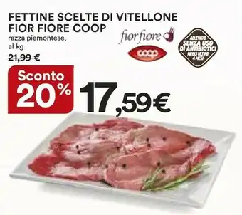 Coop Coop Fettine Scelte Di Vitellone Fior Fiore Razza Piemontese offerta