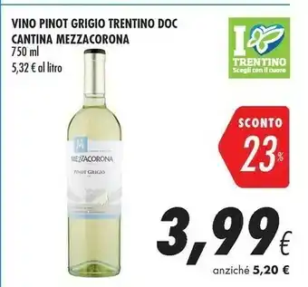 Coop Mezzacorona Vino Pinot Grigio Trentino Doc 750 Ml offerta