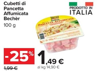 Carrefour Bechèr Cubetti di pancetta Affumicata 100 g offerta