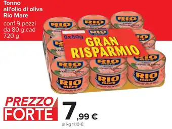 Carrefour Rio Mare Tonno all'olio di oliva 9 pezzi 80 g cad 720 g offerta