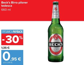 Carrefour Beck's Birra pilsner tedesca 660 ml offerta