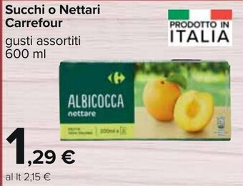 Carrefour Carrefour Succhi o Nettari 600 ml offerta