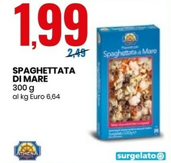 Eurospin Athena Spaghettata Di Mare offerta