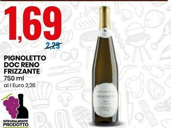 Eurospin Pignoletto Doc Reno Frizzante offerta
