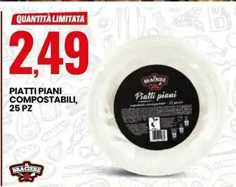 Eurospin Il Braciere Piatti Piani Compotabili offerta