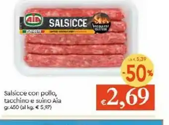 Galassia Aia Salsicce offerta