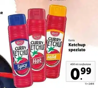 Lidl Kania Ketchup Speziato offerta