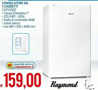 MD Discount Raymond Congelatore 64 L 3 Cassetti offerta