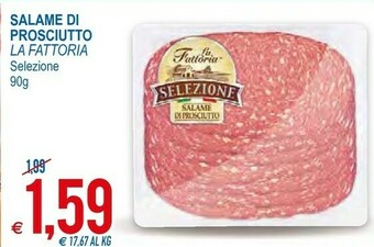 MD Discount La Fattoria Salame Di Prosciutto offerta