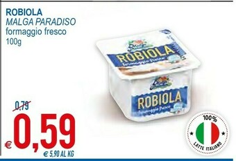 MD Discount Malga Paradiso Malga Paradiso - Robiola 100 G(ml) offerta