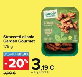Carrefour Garden Gourmet Straccetti di Soia 175 g offerta