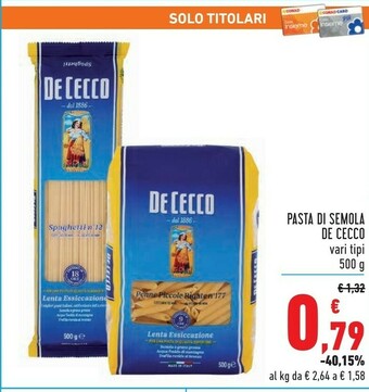 Conad Superstore De Cecco Pasta di semola offerta