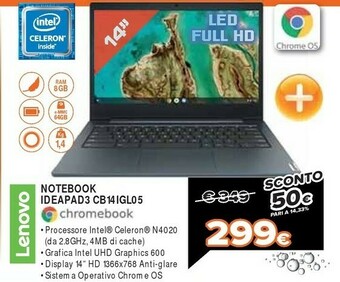 Expert Lenovo IdeaPad 3 CB 14IGL05 Chromebook 35,6 Cm (14") 1920 X 1080 Pixel Intel® Celeron® N 8 GB LPDDR4-SDRAM 64 GB EMMC Wi-Fi 5 offerta