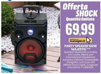 Eurospin Party Speaker 120 W Majestic offerta