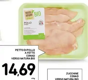 Conad Superstore Natura bio Petto di pollo offerta