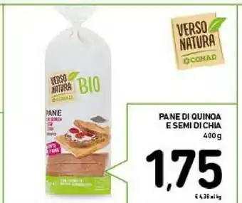 Conad Conad Pane Di Quinoa E Semi Di Chia offerta