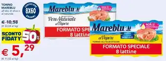 Esselunga Mareblu Tonno all'olio di oliva o al naturale offerta