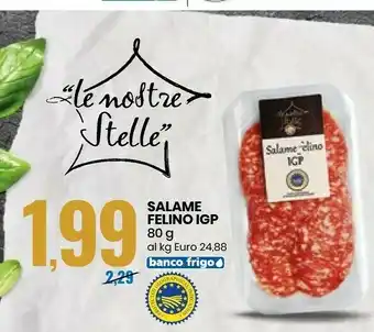 Eurospin Eurospin - Salame Felino IGP 80 G(ml) offerta