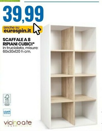 Eurospin Scaffale A 8 Ripiani Cubici offerta