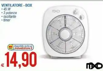 MD Discount Mxd Ventilatore - Box 45 W offerta