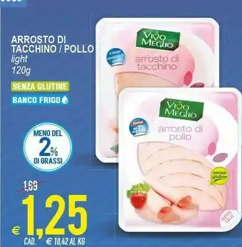 MD Discount Vivo Meglio Arrosto Di Tacchino/ Suino offerta