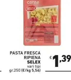 Ok Market Selex Pasta ripiena offerta