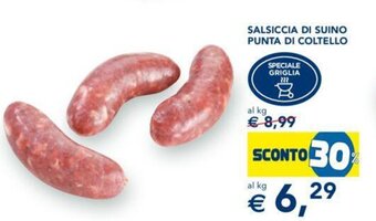 Esselunga Salsiccia di Suino Punta di Coltello offerta