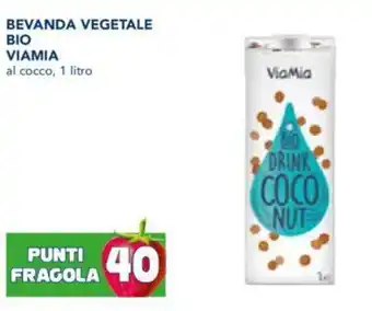 Esselunga Viamia Bevanda Vegetale Bio Al Cocco 1 Litro offerta