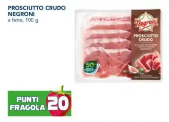 Esselunga Negroni Prosciutto Crudo A Fette 100 g offerta