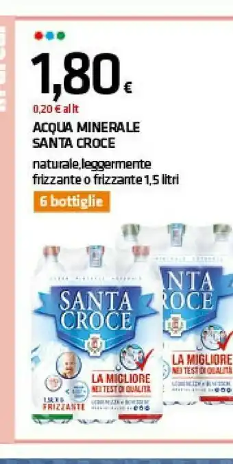Superconti Santa croce Acqua offerta