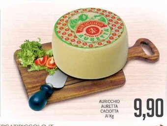 Supermercati Piccolo Auricchio Auretta Caciotta offerta