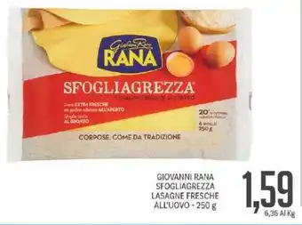 Supermercati Piccolo Giovanni Rana Sfogliagrezza Lasagne Fresche all'Uovo 250 g offerta
