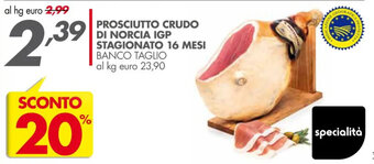 Italmark Prosciutto Crudo di Norcia IGP Stagionato 16 mesi offerta