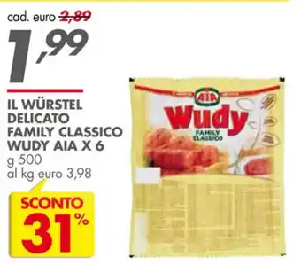 Italmark AIA Wudy il Würstel Delicato Family Classico g 500 offerta