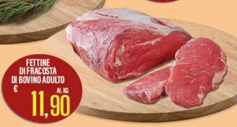 Supermercati EffePiù Fettine di Fracosta di Bovino Adulto offerta