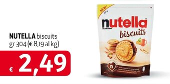 Maxi Supermercati Nutella Biscuits gr 304 offerta