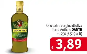 Maxi Supermercati Dante Olio extra vergine di oliva Terre Antiche ml 750 offerta