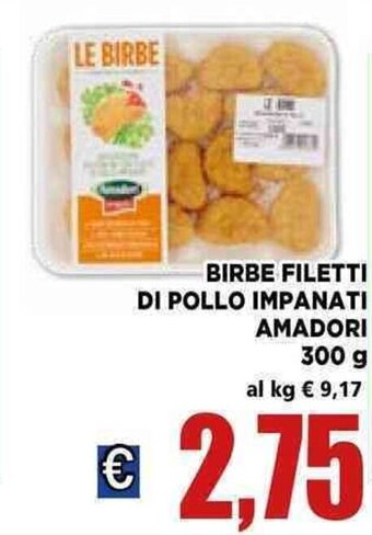 Vivo Supermercati Amadori Birbe Filetti Di Pollo Impanati 300 g offerta